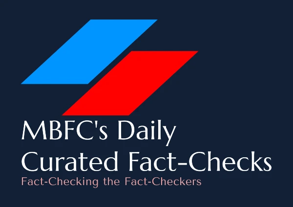 mbfc’s-daily-vetted-fact-checks-for-12/23/2024