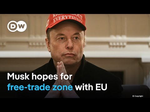 elon-musk-said-that-he-wishes-for-‘zero-tariffs’-between-us-and-europe-in-the-long-run-|-dw-news