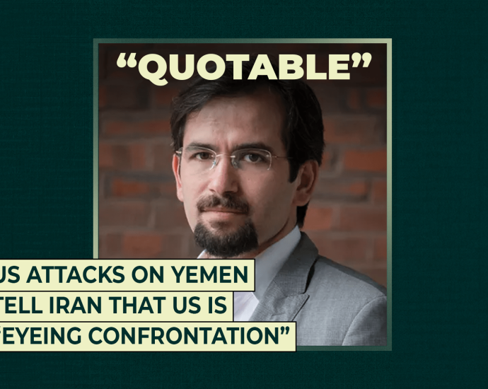 us-attacks-on-yemen-tell-iran-that-us-is-“eyeing-confrontation”
