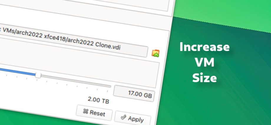 how-to-increase-virtual-machine-size-in-virtualbox