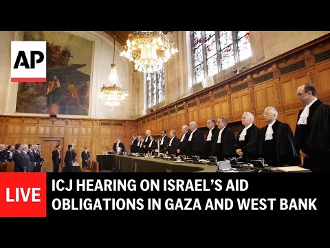 live:-icj-hearing-on-israel’s-aid-obligations-in-gaza-and-west-bank