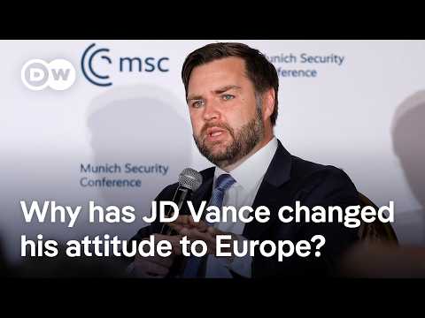 why-jd-vance-is-now-criticising-russia-and-saying-europe-and-us-are-united-|-dw-news