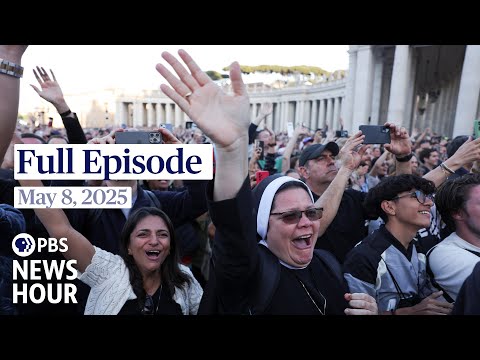 pbs-news-hour-full-episode,-may-8,-2025