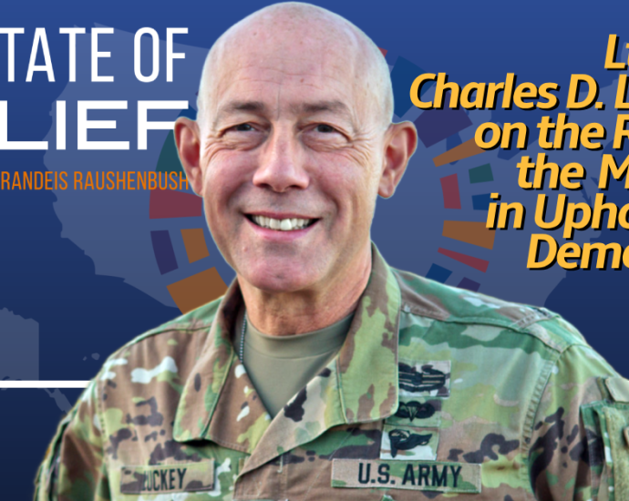 Lt. Gen. Charles D. Luckey on the Role of the Military in Upholding Democracy