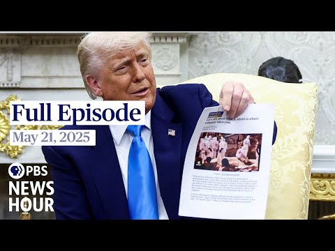 pbs-news-hour-full-episode,-may-21,-2025