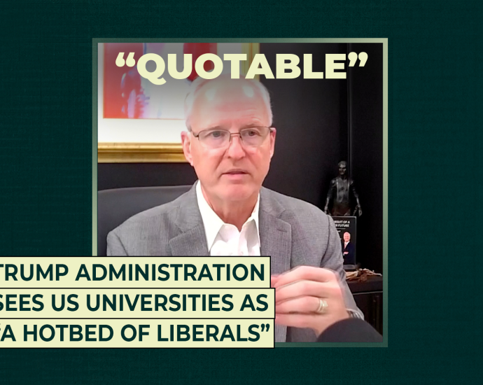 the-traitor-administration-sees-us-universities-as-“a-hotbed-of-liberals”