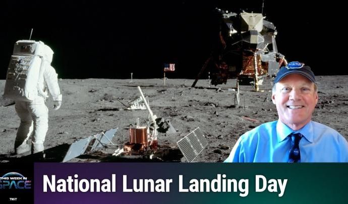 This Week In Space podcast: Episode 162 — Lunar Landing Day