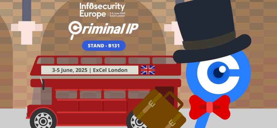 Criminal IP to Debut at Infosecurity Europe 2025