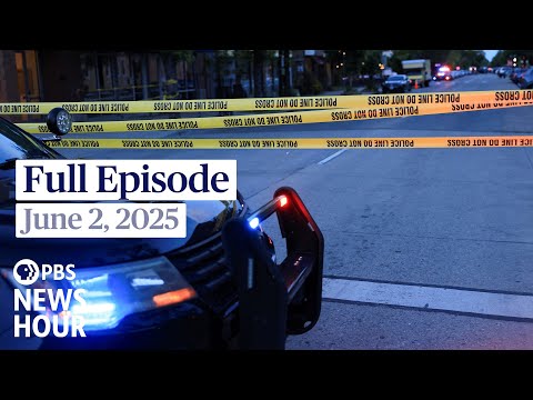 pbs-news-hour-full-episode,-june-2,-2025