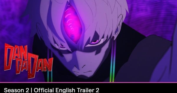 DAN DA DAN 2nd Season Anime Previews English Dub in New Trailer