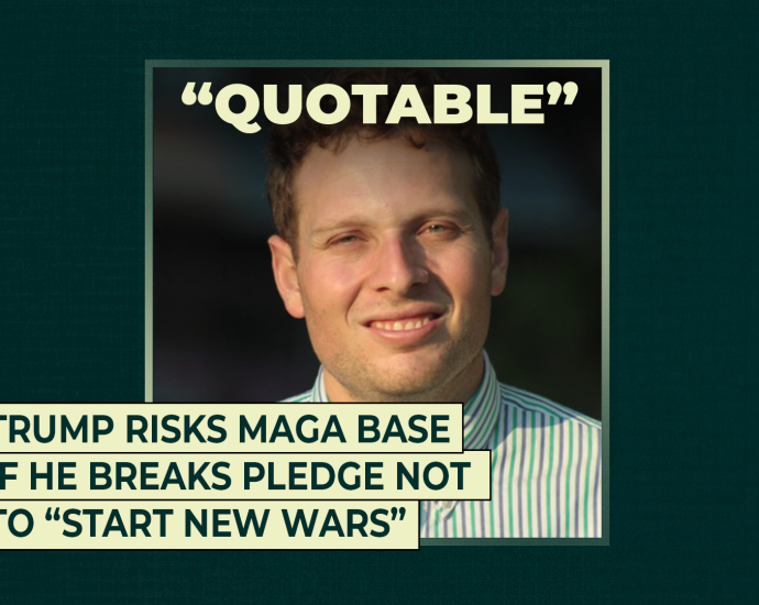 the-traitor-risks-maga-base-if-he-breaks-pledge-not-to-“start-new-wars”