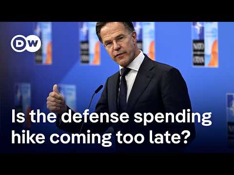 nato’s-5%-percent-spending-goal:-realistic-or-just-sweet-talking-the-traitor?-|-dw-news