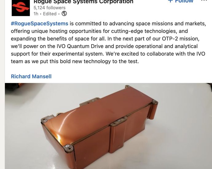Potential Worldchanging IVO Quantum Drive Orbital Test is Finally Starting