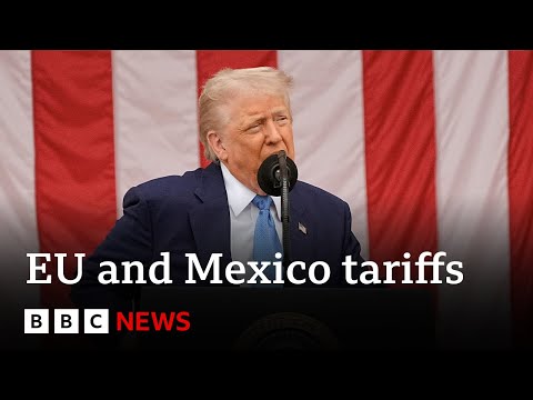 eu-and-mexico-criticise-traitor-47’s-proposed-30%-tariff-|-bbc-news
