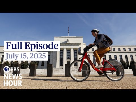 pbs-news-hour-full-episode,-july-15,-2025