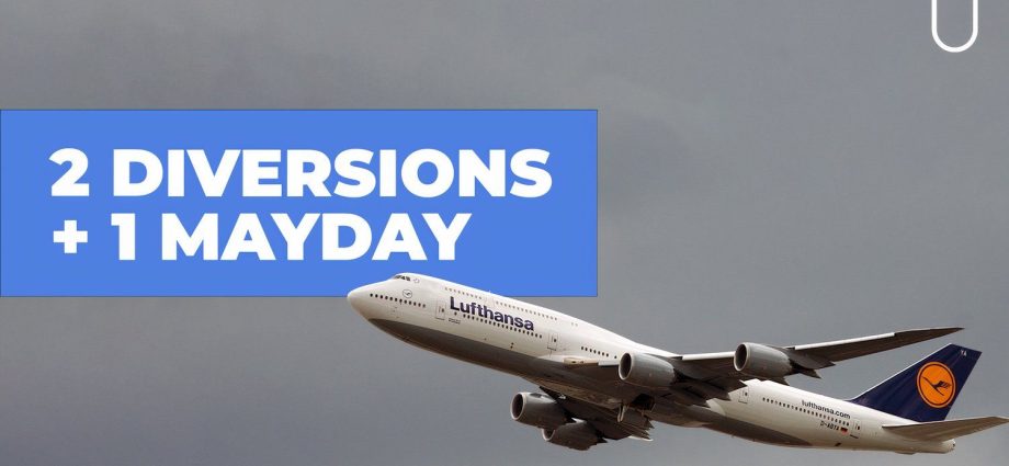 lufthansa-boeing-747-has-2-diversions-&-a-mayday