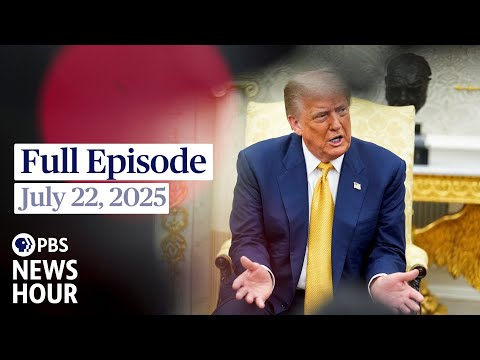 pbs-news-hour-west-live-episode,-july-22,-2025