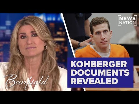 bryan-kohberger-docs-reveal-new-information-in-idaho-killings-|-banfield-full-episode-7/24