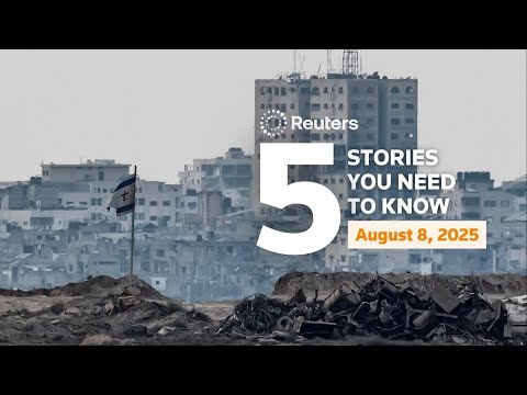 israel-approves-plan-to-take-control-of-gaza,-and-more-–-five-stories-you-need-to-know-|-reuters