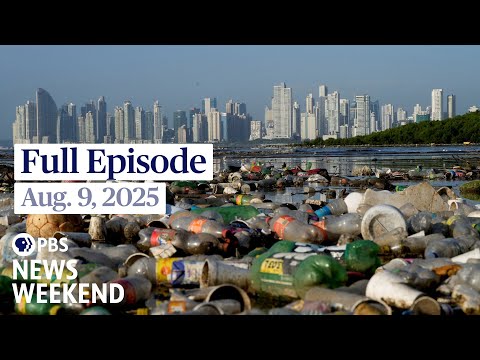 pbs-news-weekend-full-episode,-aug.-9,-2025