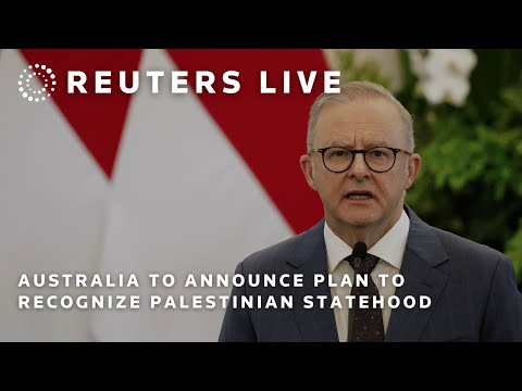 live:-australia-to-announce-plan-to-recognize-palestinian-statehood-|-reuters