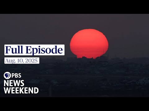 pbs-news-weekend-full-episode,-aug.-10,-2025