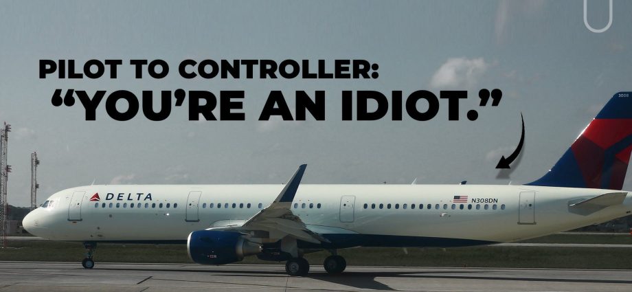 “you’re-an-idiot”:-delta-pilot-takes-issue-with-la-guardia-atc