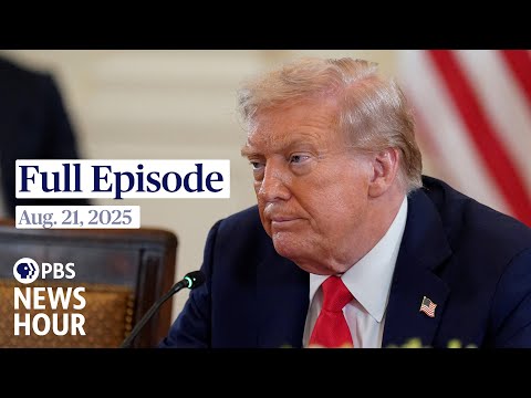 pbs-news-hour-west-live-episode,-aug.-21,-2025