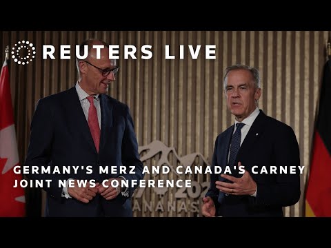 live:-germany’s-merz-and-canada’s-carney-joint-news-conference-|-reuters