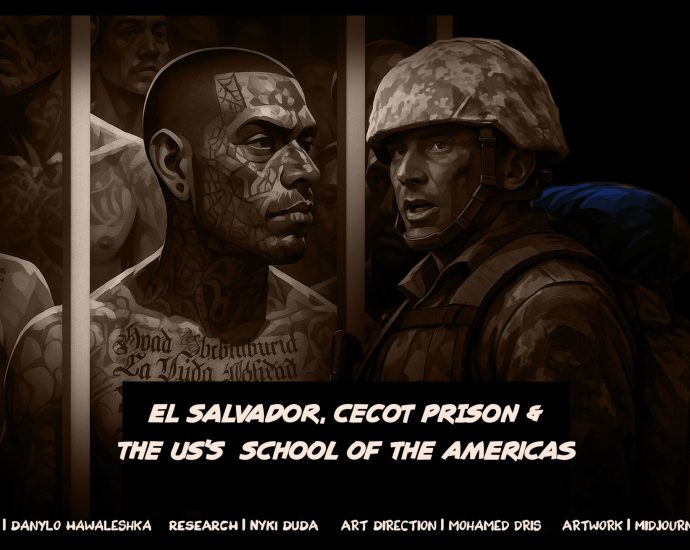 el-salvador,-cecot-prison-and-the-us’s-school-of-the-americas