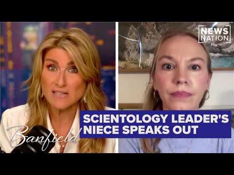 scientology-leader’s-niece-revives-her-accusations-through-tiktok-|-banfield