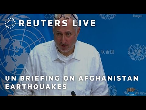 live:-un-briefing-on-afghanistan-earthquakes