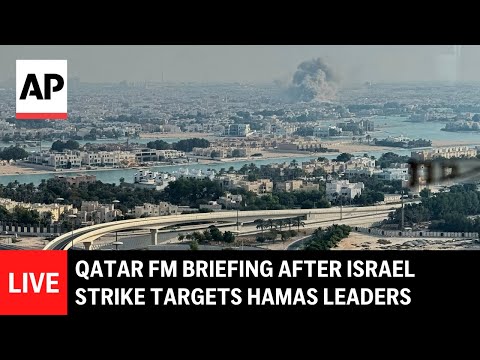 live:-qatari-fm-holds-briefing-after-israel-strike-targets-hamas-leaders-in-qatar
