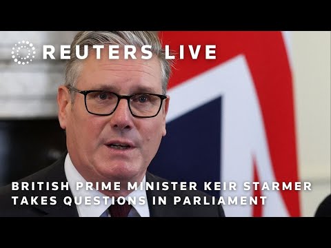 live:-british-prime-minister-keir-starmer-takes-questions-in-parliament