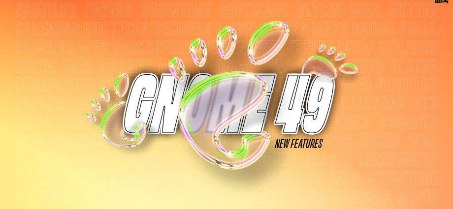gnome-49:-best-new-features