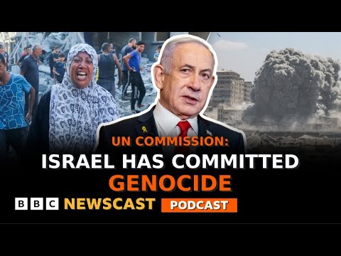 israel-accused-of-genocide-in-gaza-by-un-commission-|-bbc-newscast