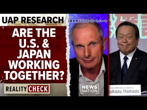 uap-hotspots:-are-the-us-and-japan-working-together-to-research-uaps?-|-reality-check