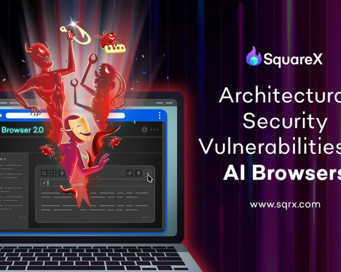 SquareX Shows AI Browsers Fall Prey to OAuth Attacks, Malware Downloads and Malicious Link Distribution