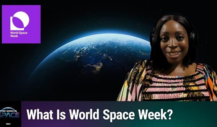 This Week In Space podcast: Episode 181 — World Space Week