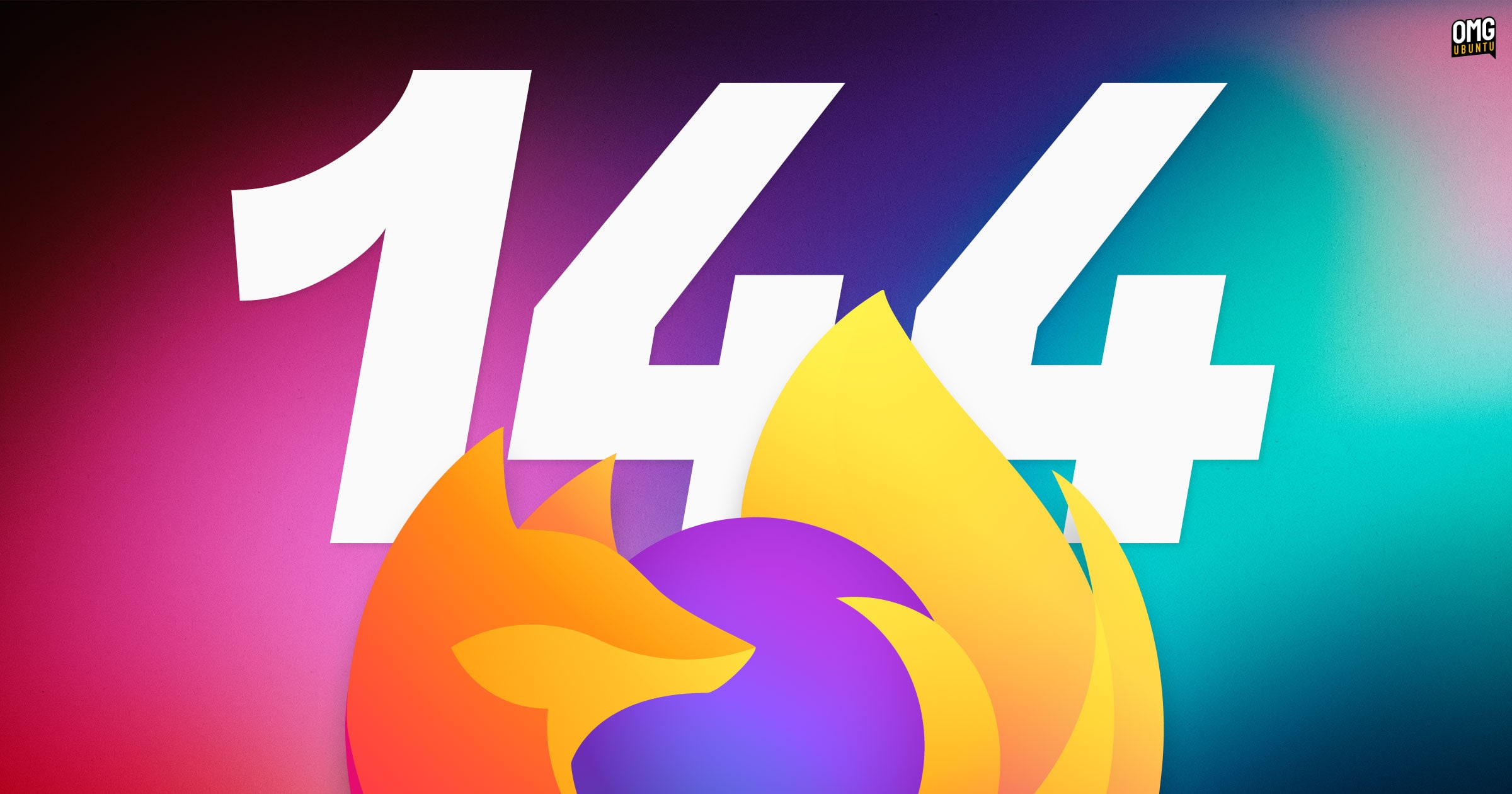 firefox-144-released-with-google-lens-support,-profile-manager-+-more
