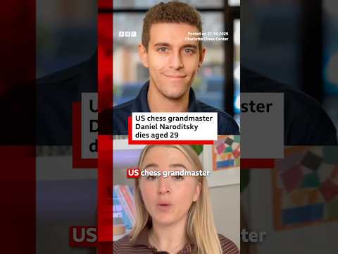 us-chess-grandmaster-daniel-naroditsky-has-died-aged-29.-#chess-#bbcnews