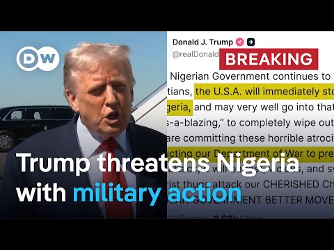 us-traitor-47-says-he-has-asked-the-pentagon-to-plan-military-action-in-nigeria-|-dw-news