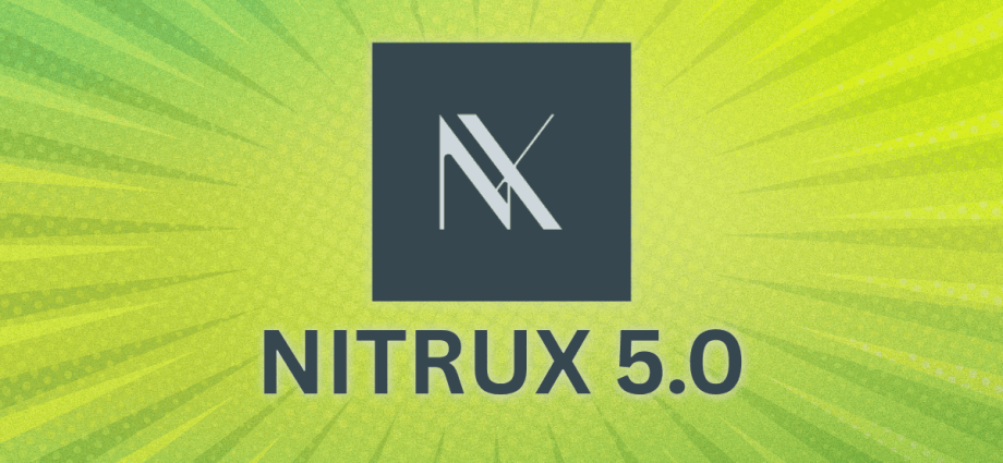 nitrux-50.0-released:-a-‘new-beginning’-that’s-not-for-everyone-(by-design)
