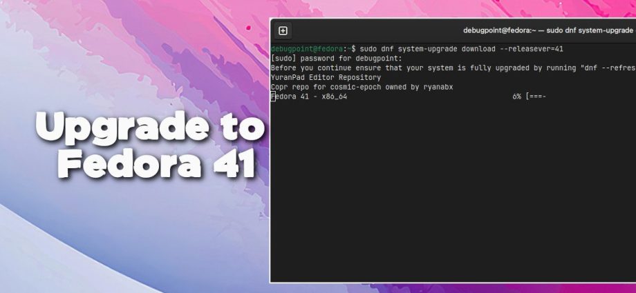 upgrade-to-fedora-41-from-fedora-40-workstation-(gui-and-cli)