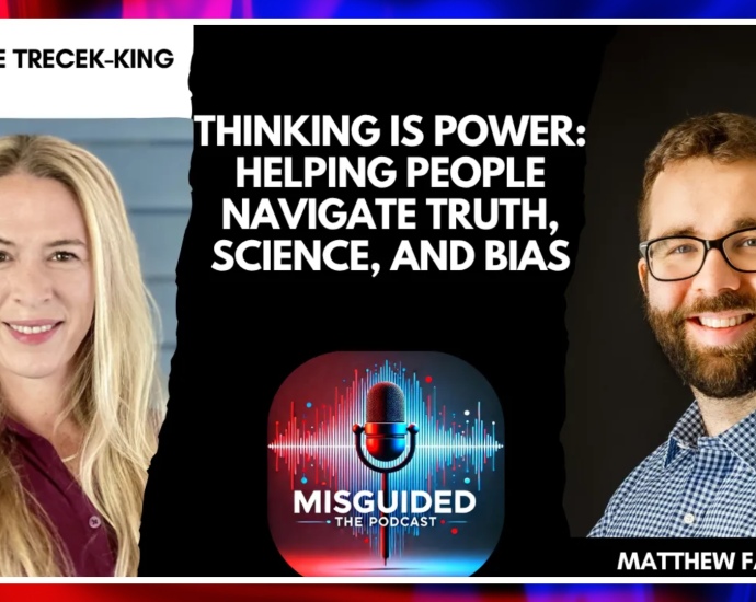 thinking-is-power-on-the-misguided-podcast
