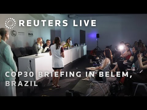 live:-cop30-briefing-in-belem,-brazil