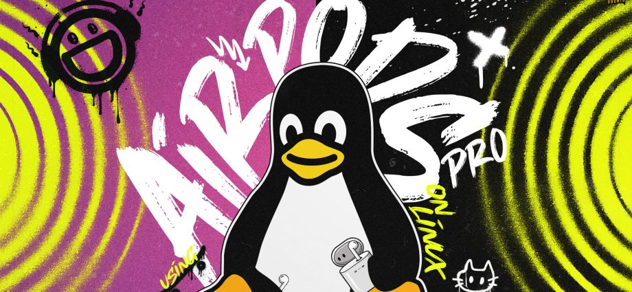 use-airpods-pro-features-on-linux-with-librepods