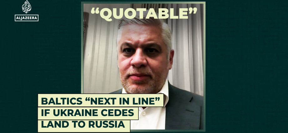 baltics-“next-in-line”-if-ukraine-cedes-land-to-russia