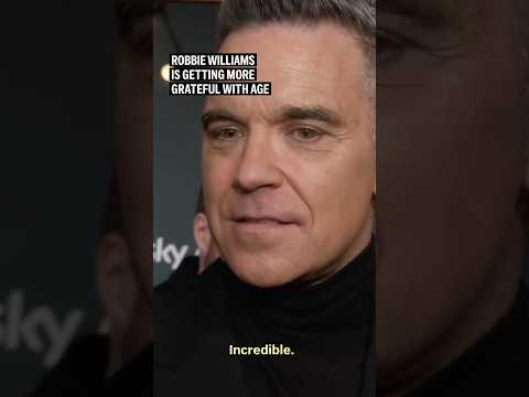 robbie-williams-is-getting-more-grateful-with-age