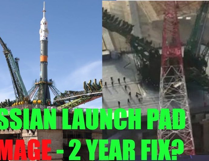 Russia’s Only Manned Space Launch Facility is Severely Damaged